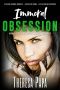 [The Pope Family Trilogy 02] • Immoral Obsession